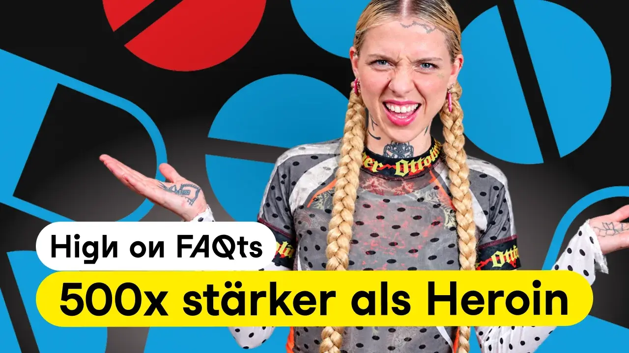 Thumbnail Folge 1: Host mit geflochtenen Zöpfen hält abwehrend die Hand hoch, daneben „High on FAQts“ und „500x stärker als Heroin“ vor gelbem Grund mit Pillen-Grafik